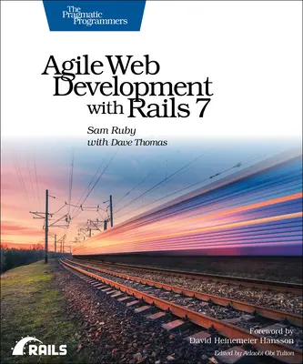 Développement Web agile avec Rails 7 - Agile Web Development with Rails 7