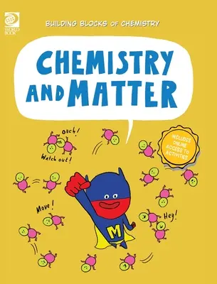 Chimie et matière - Chemistry and Matter