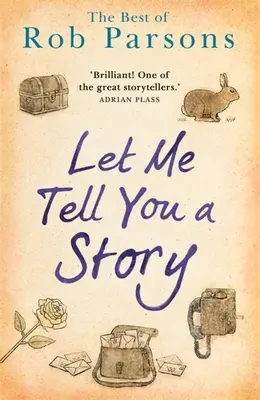 Laissez-moi vous raconter une histoire - Let Me Tell You a Story