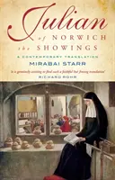 Julien de Norwich - Une traduction contemporaine - Julian of Norwich - A contemporary translation