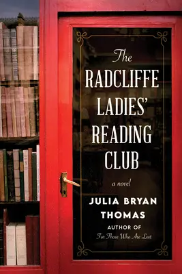 Le club de lecture des dames de Radcliffe - The Radcliffe Ladies' Reading Club