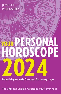 Votre Horoscope personnel 2024 - Your Personal Horoscope 2024