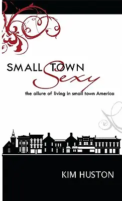 Petite ville sexy - Small Town Sexy