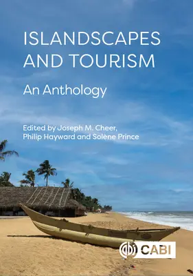 Paysages insulaires et tourisme : Une anthologie - Islandscapes and Tourism: An Anthology