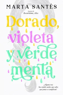 Dorado, Violeta Y Verde Menta