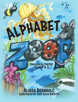 Alphabet ZooP : Poésie zoologique de A à Z - Alphabet ZooP: Zoological Poetry From A to Z