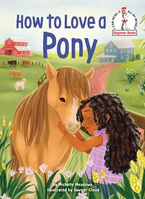 Comment aimer un poney - How to Love a Pony