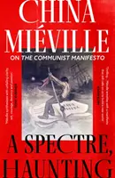 Spectre, hantise - Sur le Manifeste communiste - Spectre, Haunting - On the Communist Manifesto