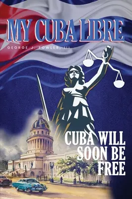 Mon Cuba Libre - My Cuba Libre