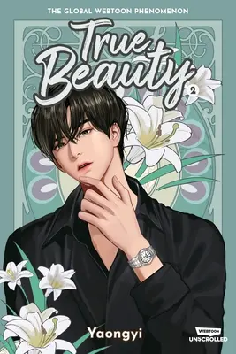 True Beauty Volume Two : A Webtoon Unscrolled Graphic Novel (en anglais) - True Beauty Volume Two: A Webtoon Unscrolled Graphic Novel