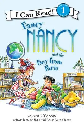 Fancy Nancy et le garçon de Paris - Fancy Nancy and the Boy from Paris