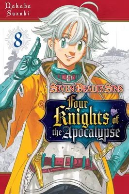 Les Sept Péchés Capitaux : Quatre Chevaliers de l'Apocalypse 8 - The Seven Deadly Sins: Four Knights of the Apocalypse 8