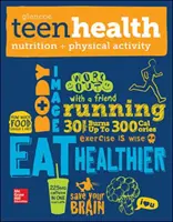 Santé, nutrition et activité physique chez les adolescents - Teen Health, Nutrition and Physical Activity