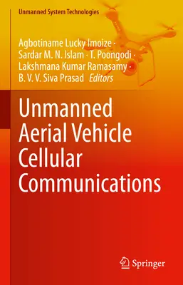 Communications cellulaires des véhicules aériens sans pilote - Unmanned Aerial Vehicle Cellular Communications