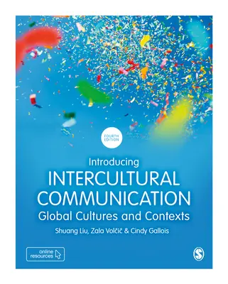 Introduction à la communication interculturelle : Cultures et contextes mondiaux - Introducing Intercultural Communication: Global Cultures and Contexts