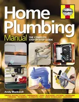 Manuel de plomberie domestique - Le guide complet étape par étape - Home Plumbing Manual - The complete step-by-step guide