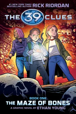 39 Clues : Le labyrinthe des os : Un roman graphique (39 Clues Graphic Novel #1) - 39 Clues: The Maze of Bones: A Graphic Novel (39 Clues Graphic Novel #1)