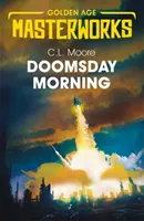 Le matin de l'apocalypse - Doomsday Morning