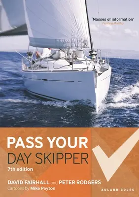 Pass Your Day Skipper : 7ème édition - Pass Your Day Skipper: 7th Edition