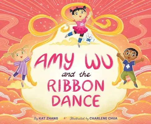 Amy Wu et la danse du ruban - Amy Wu and the Ribbon Dance