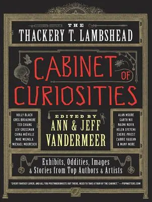 Le cabinet de curiosités Thackery T. Lambshead - The Thackery T. Lambshead Cabinet of Curiosities