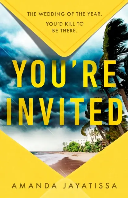 You're Invited - le thriller estival le plus chaud et le plus captivant de 2023 - il n'y a pas d'issue heureuse à ce mariage. - You're Invited - the hottest and most gripping summer thriller for 2023 - there's no happy ever after at this wedding