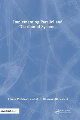 Mise en œuvre de systèmes parallèles et distribués - Implementing Parallel and Distributed Systems
