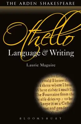 Othello : Langue et écriture - Othello: Language and Writing