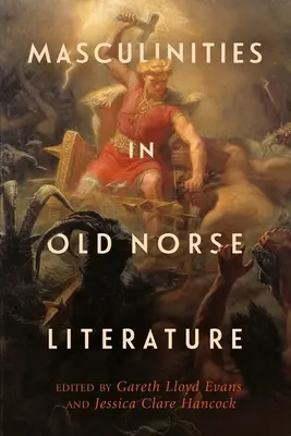 Masculinités dans la littérature nordique ancienne - Masculinities in Old Norse Literature