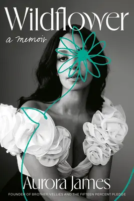 Wildflower : Un mémoire - Wildflower: A Memoir