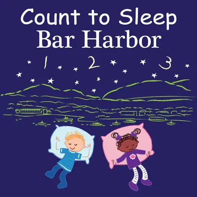 Compte à rebours Bar Harbor - Count to Sleep Bar Harbor