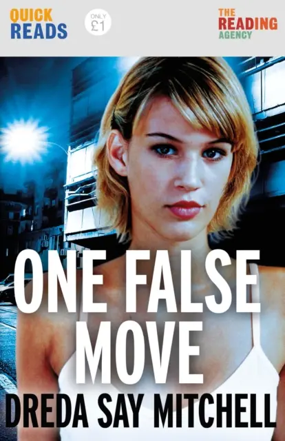 Un faux pas - une course contre la montre palpitante qui fait tourner les pages - One False Move - a thrilling pageturning race against time