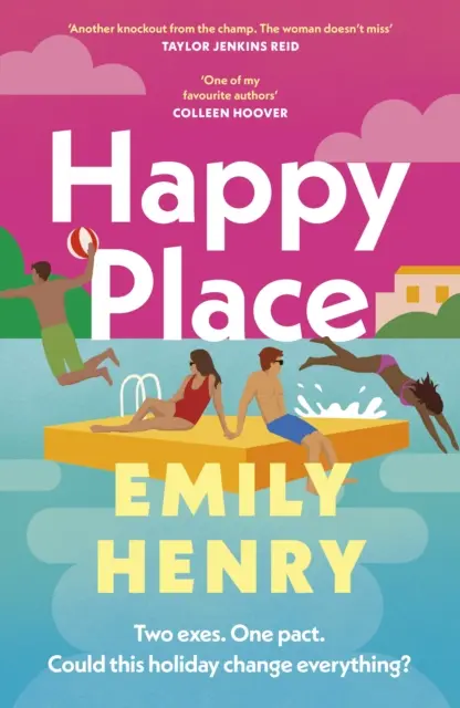 Happy Place - Le nouveau best-seller du Sunday Times de l'auteur de Beach Read et Book Lovers - Happy Place - The new #1 Sunday Times bestselling novel from the author of Beach Read and Book Lovers