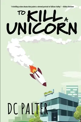 Tuer une licorne - To Kill A Unicorn