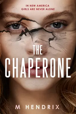 Le Chaperon - The Chaperone