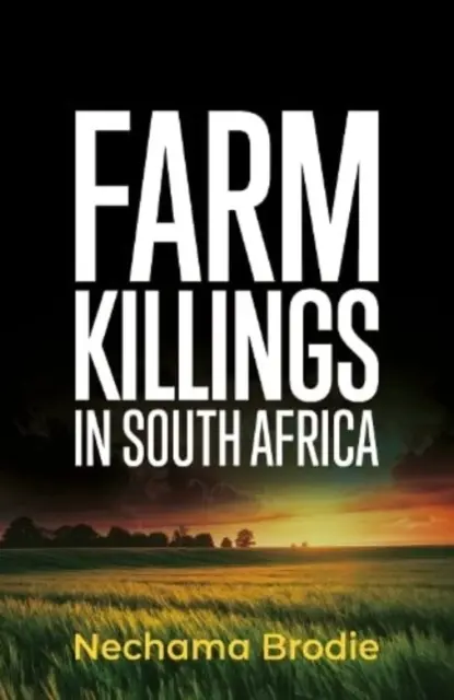 Les meurtres dans les fermes en Afrique du Sud - Farm Killings in South Africa