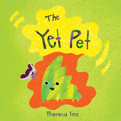 L'animal de compagnie - The Yet Pet