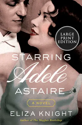 Avec Adele Astaire - Starring Adele Astaire