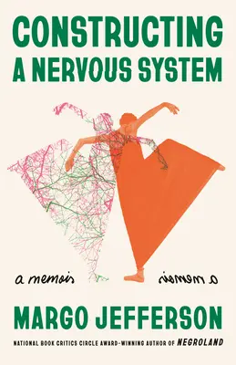Construire un système nerveux : Un mémoire - Constructing a Nervous System: A Memoir