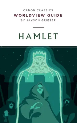 Guide de vision du monde pour Hamlet - Worldview Guide for Hamlet