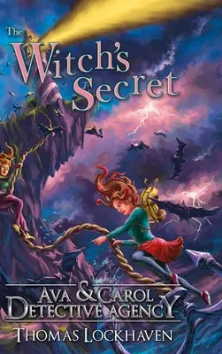 L'agence de détectives Ava & Carol : Le secret de la sorcière - Ava & Carol Detective Agency: The Witch's Secret