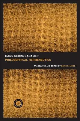 Herméneutique philosophique, édition du 30e anniversaire - Philosophical Hermeneutics, 30th Anniversary Edition
