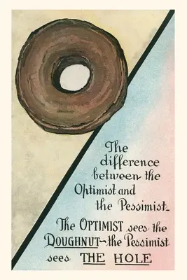 Journal d'époque Différence entre optimiste et pessimiste - Vintage Journal Difference between Optimist and Pessimist