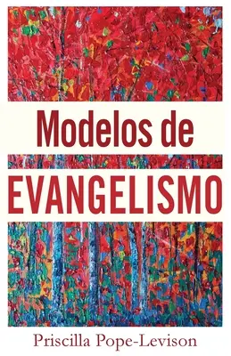 Modèles d'évangélisation - Modelos de Evangelismo