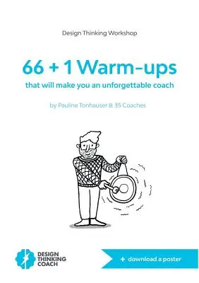 66 + 1 Warm-ups : qui feront de vous un entraîneur inoubliable - 66 + 1 Warm-ups: that will make you an unforgettable coach