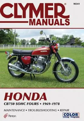 Clymer Honda Cb750 Sohc Fours, 1969-1978 : Entretien, Dépannage, Réparation - Clymer Honda Cb750 Sohc Fours, 1969-1978: Maintenance, Troubleshooting, Repair