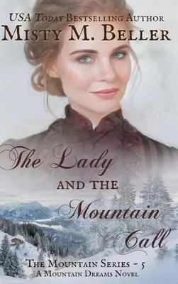 La dame et l'appel de la montagne - The Lady and the Mountain Call