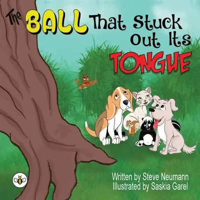 La boule qui tirait la langue - The Ball That Stuck Out Its Tongue