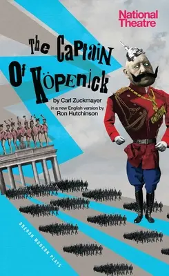Capitaine de Kapenick - Captain of Kapenick