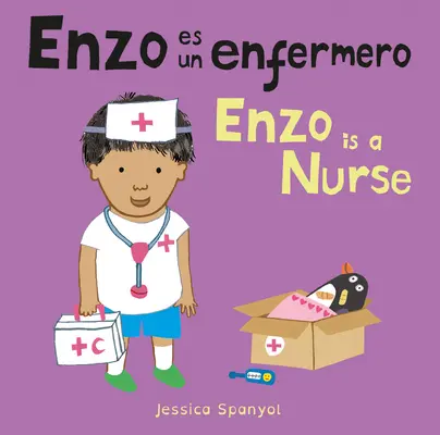 Enzo Es Un Enfermero/Enzo est infirmier - Enzo Es Un Enfermero/Enzo Is a Nurse